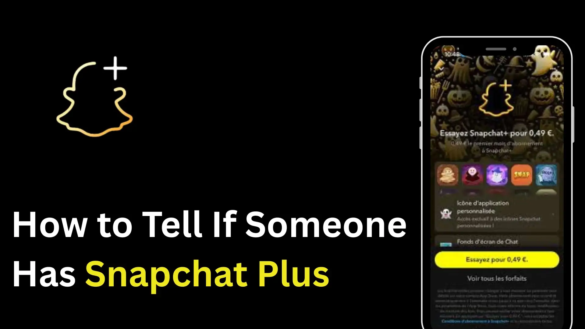 How to Tell If Someone Has Snapchat Plus Feature Image
