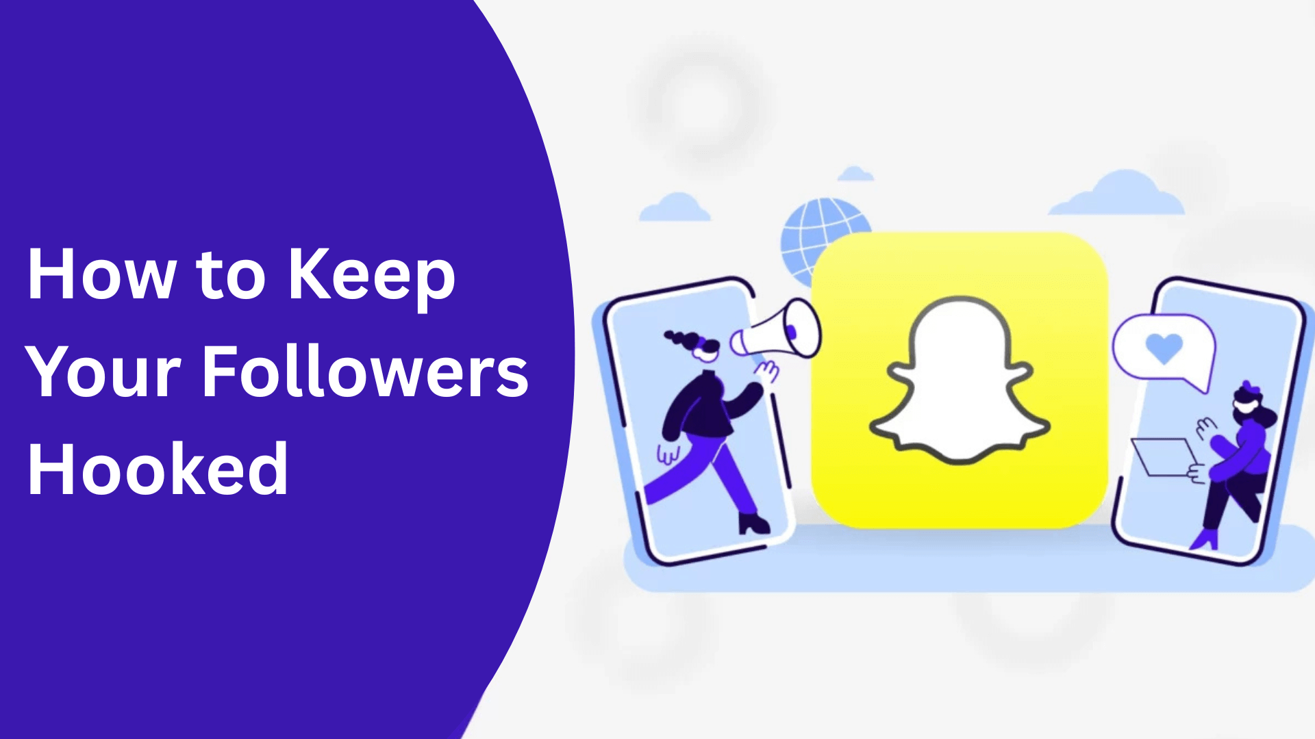 Captivating Storytelling on Snapchat How to Keep Your Followers Hooked Feature Image