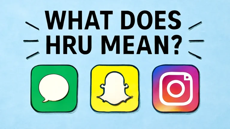 HRU Means on Snapchat Feature Image