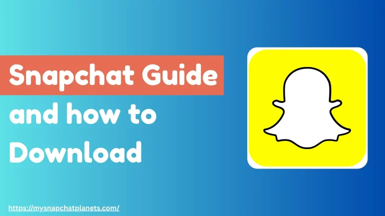 Snapchat Guide and how to Download Feature Image