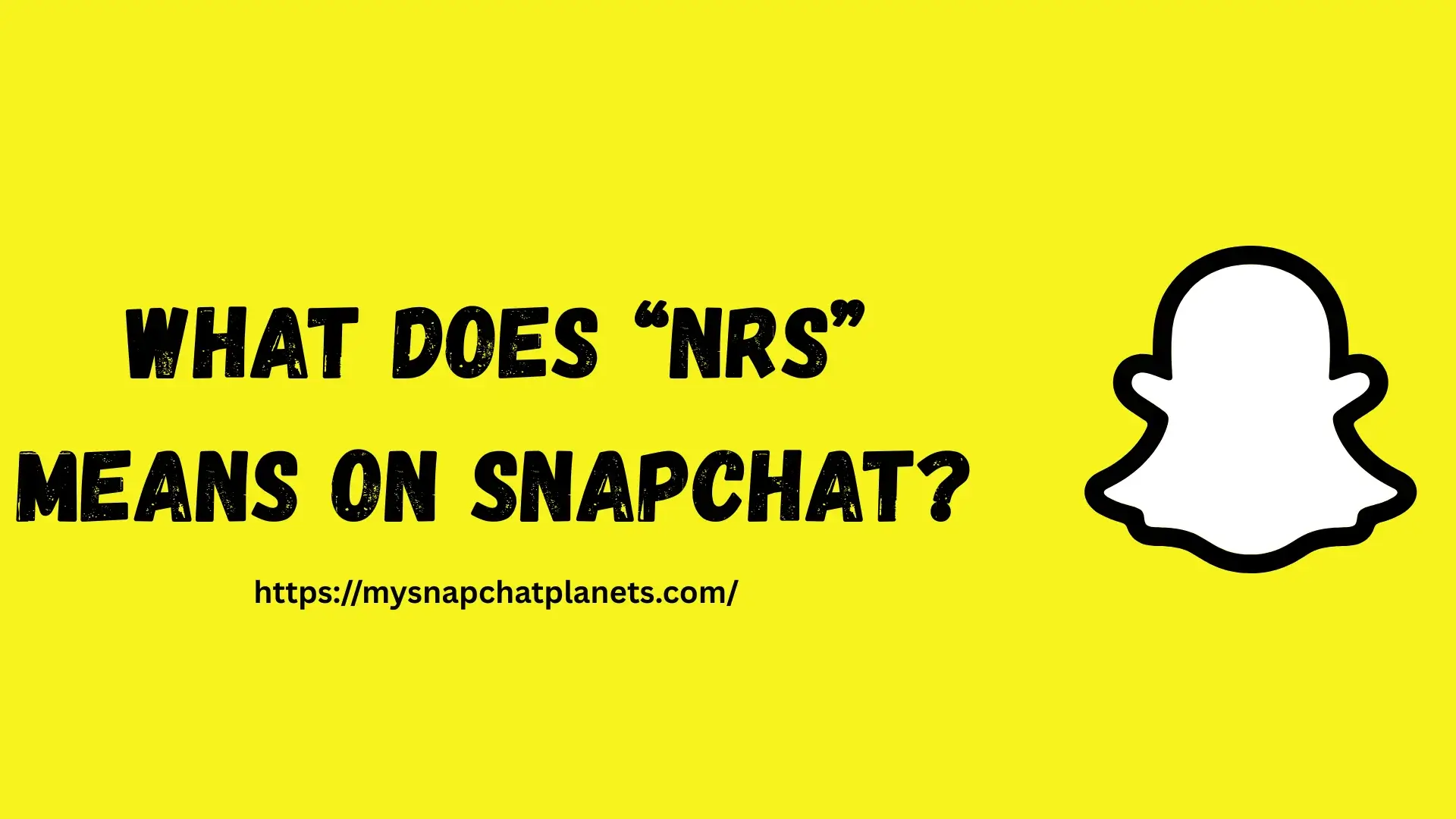 What Does NRS Mean on Snapchat feature image